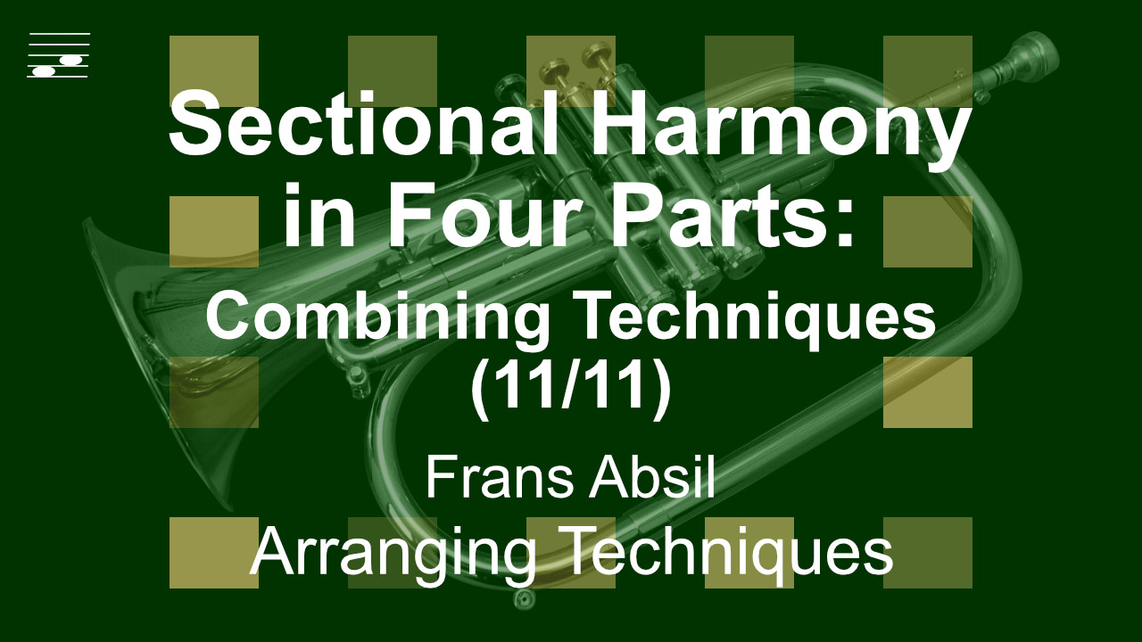 YouTube thumbnail for the video tutorial Sectional Harmony in Four Parts: Combining Techniques
