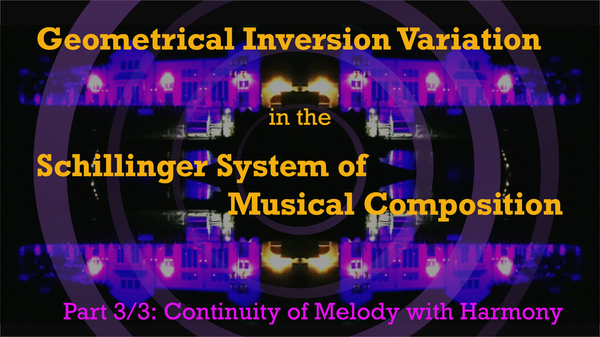 YouTube thumbnail for the Geometrical Inversion Variation in the Schillinger System, Part 3: Continuity of Melody with Harmony video tutorial