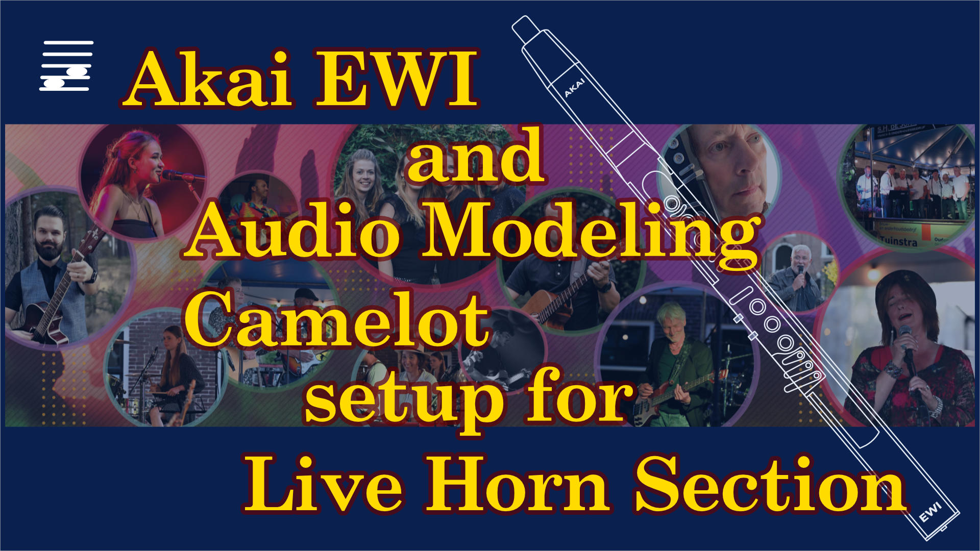 YouTube thumbnail for the Akai EWI and Audio Modeling Camelot Setup for Live Horn Section video YouTube thumbnail for the Akai EWI and Audio Modeling Camelot Setup for Live Horn Section video