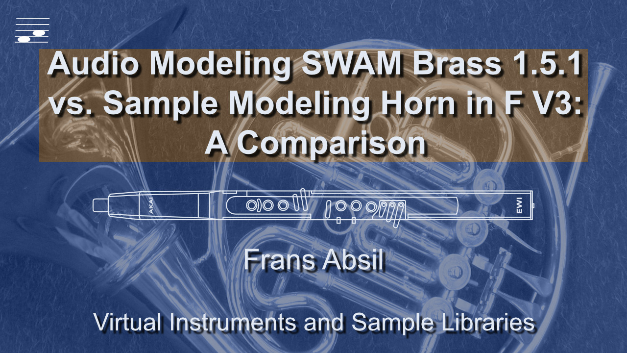 YouTube thumbnail for the Audio Modeling vs Sample Modeling French Horn Comparison video